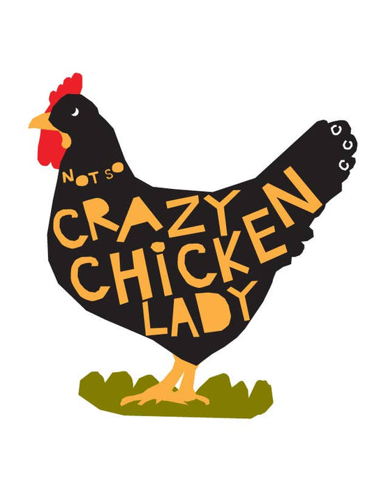 Not So Crazy Chicken Lady Bumper Sticker