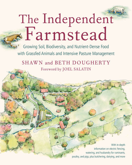 The Independent Farmstead by Beth Dougherty, Shawn Dougherty